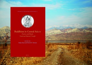 image of Buddhism in Central Asia II: Second conference volume of the BuddhistRoad project published