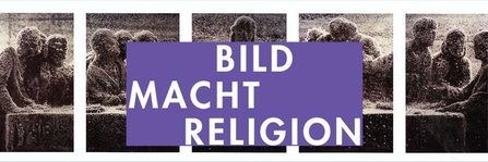 image of Ausstellungseröffnung: BILD MACHT RELIGION
