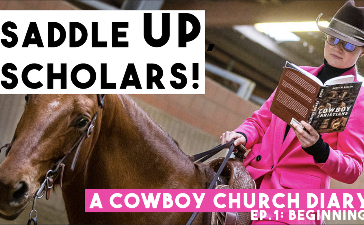 image of New Vlog-Series: Saddle up scholars! A Cowboy Church diary