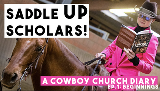 image of New Vlog-Series: Saddle up scholars! A Cowboy Church diary